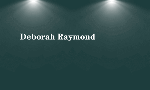 Deborah Raymond