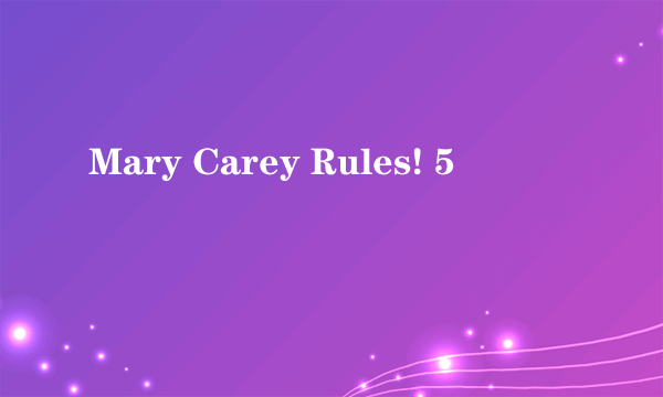 Mary Carey Rules! 5