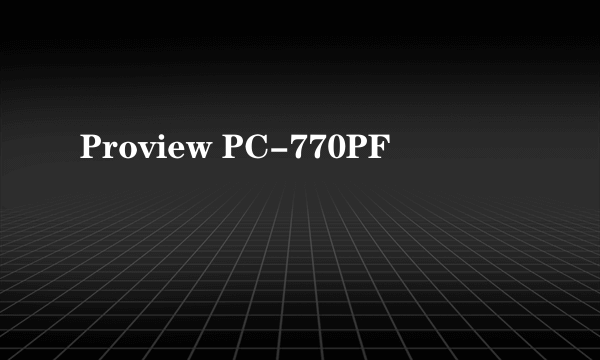 Proview PC-770PF