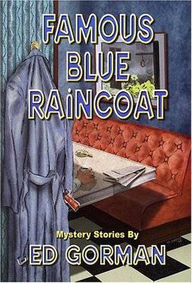 Famous Blue Raincoat（Gorman, Edward 著图书）