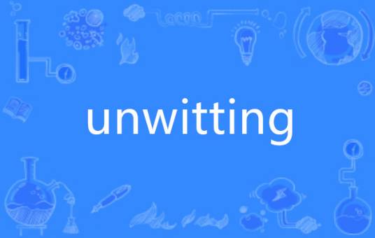 unwitting