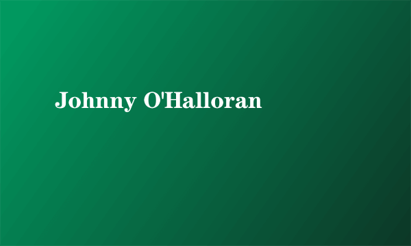 Johnny O'Halloran