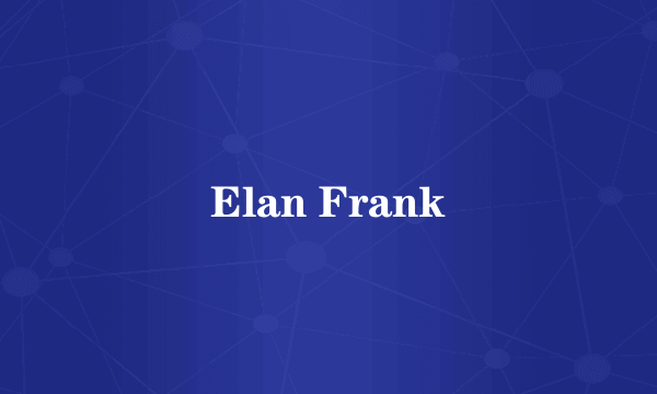 Elan Frank