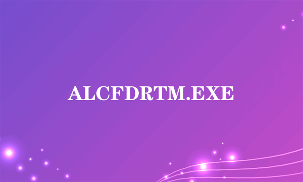 ALCFDRTM.EXE