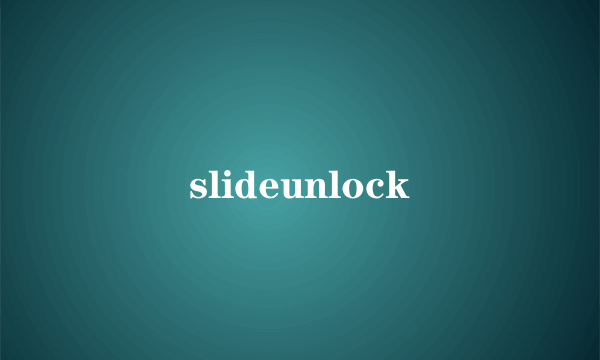 slideunlock