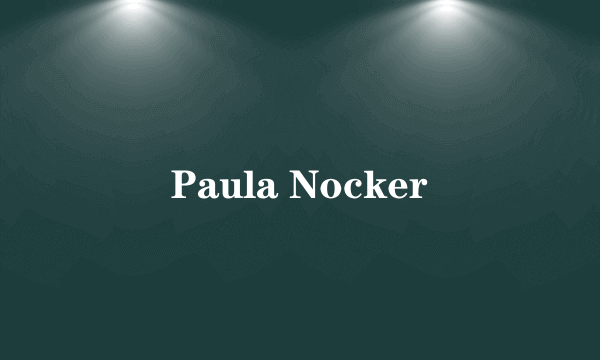 Paula Nocker