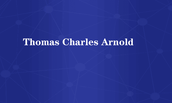 Thomas Charles Arnold