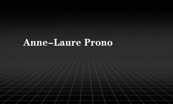 Anne-Laure Prono