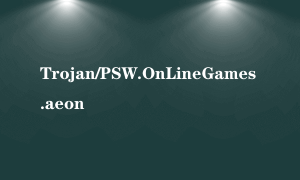 Trojan/PSW.OnLineGames.aeon