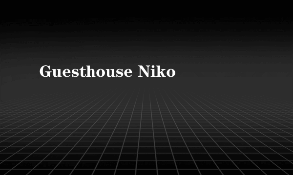 Guesthouse Niko