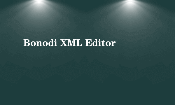 Bonodi XML Editor