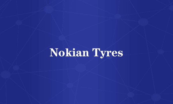 Nokian Tyres