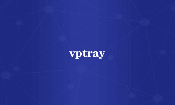 vptray