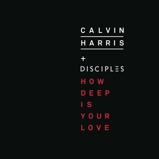 how deep is your love（Calvin Harris制作歌曲）