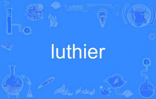 luthier