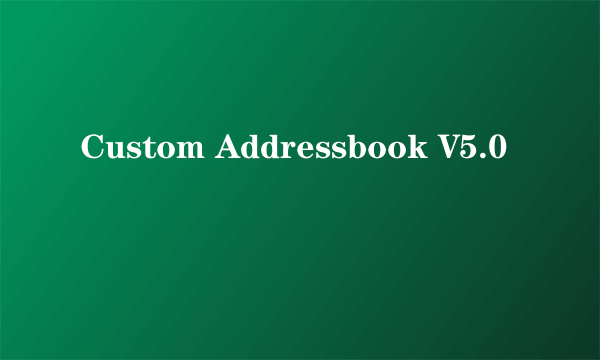 Custom Addressbook V5.0