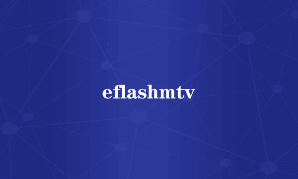 eflashmtv