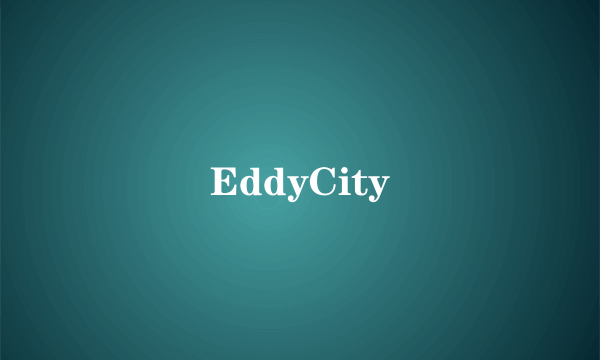 EddyCity