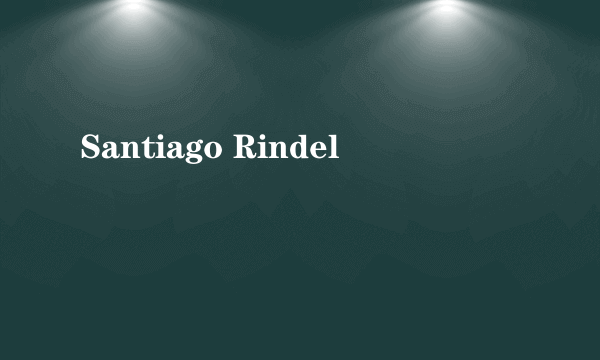 Santiago Rindel