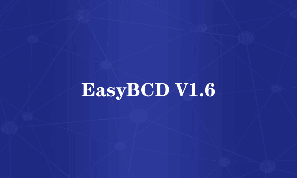 EasyBCD V1.6