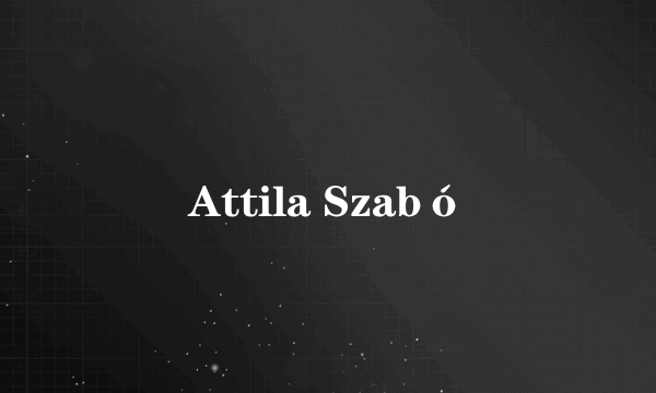 Attila Szabó