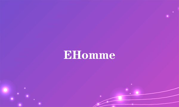 EHomme