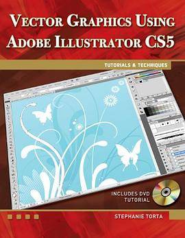 Vector Graphics Using Adobe Illustrator CS5tutorials & Techniques