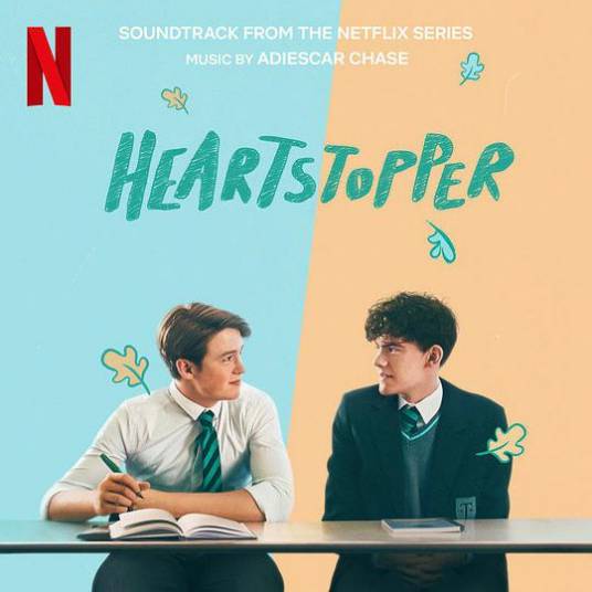 Heartstopper (Soundtrack From The Netflix Series)