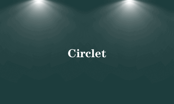 Circlet