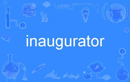 inaugurator